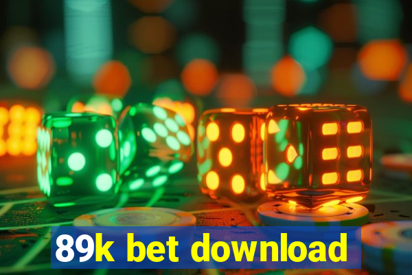 89k bet download